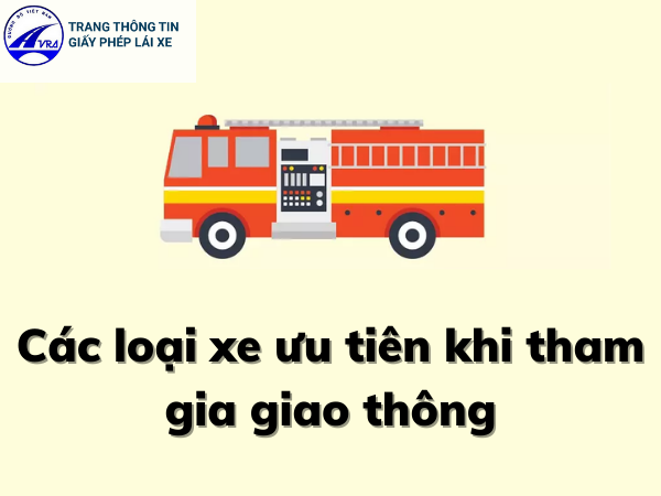 thứ tự các xe ưu tiên