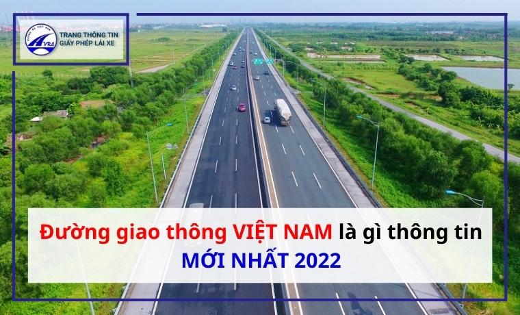 ĐƯỜNG GIAO THÔNG