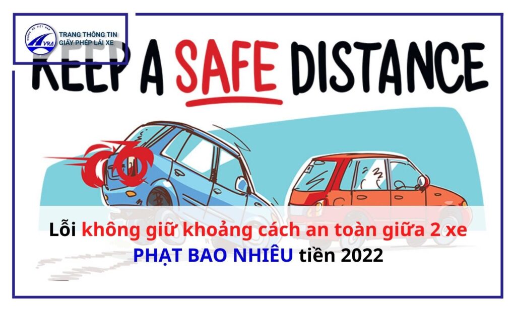 Khoảng cách an toàn giữa 2 xe