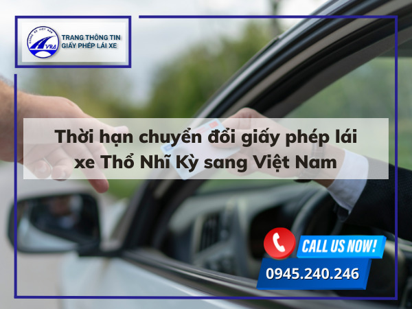Đổi bằng lái thổ nhĩ kỳ sang việt nam