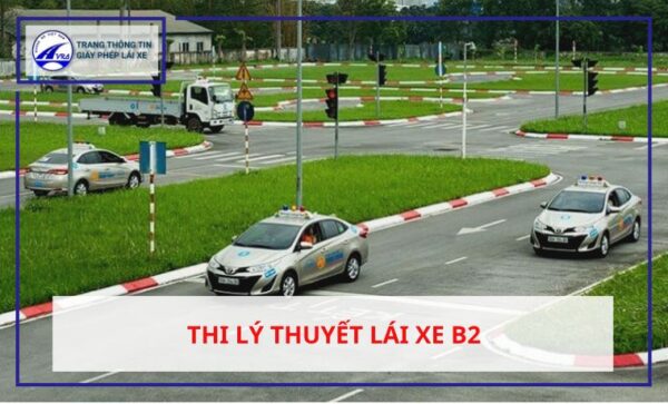 Thi lý thuyết lái xe B2