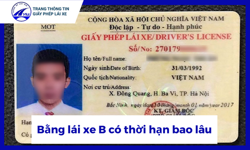 Bằng lái xe b có thời hạn bao lâu
