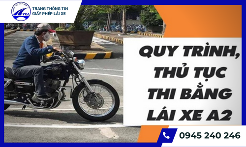 Thủ tục, quy trình thi bằng lái xe A2