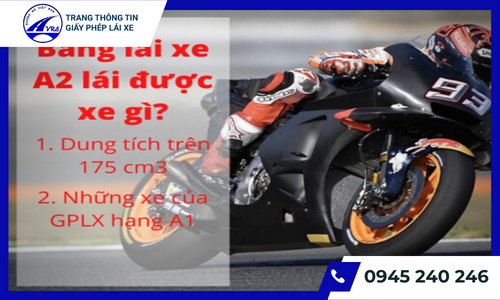 Bằng lái xe A2 điều khiển được phương tiện gì?