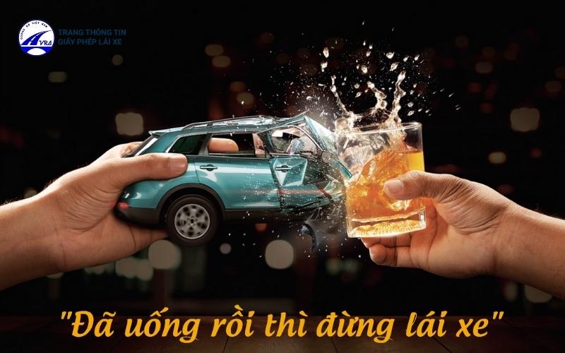 Không uống rượu bia khi lái xe