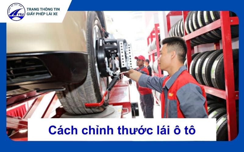 Hướng dẫn cách chỉnh thước lái ô tô đúng chuẩn kỹ thuật 1 Cách chỉnh thước lái ô tô