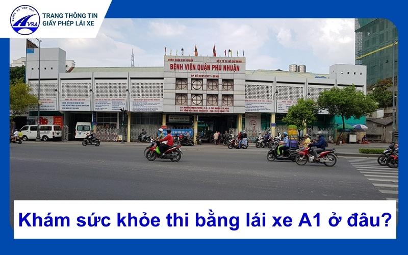 Khám sức khỏe thi bằng lái xe A1 ở đâu?