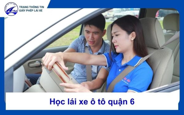 Học lái xe ô tô quận 6