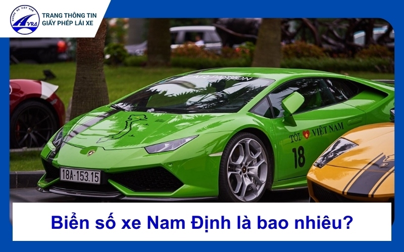 Biển số xe Nam Định là bao nhiêu? Quy định mới nhất hiện nay 1 Biển số xe nam định