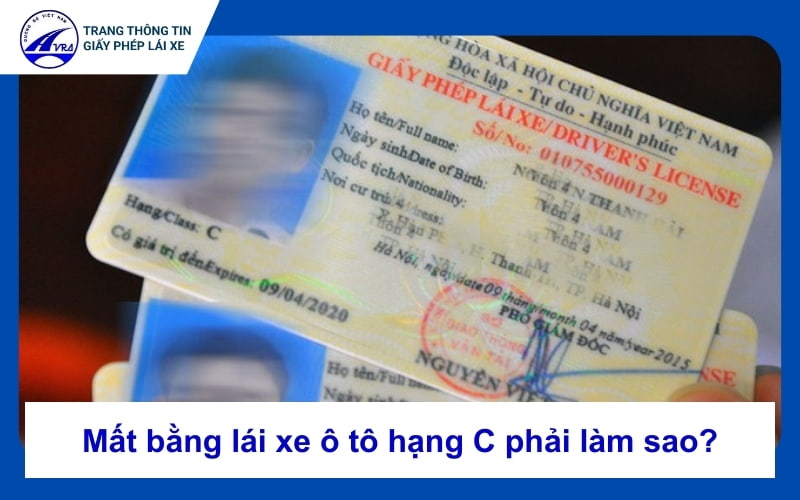 Mất bằng lái xe ô tô hạng C