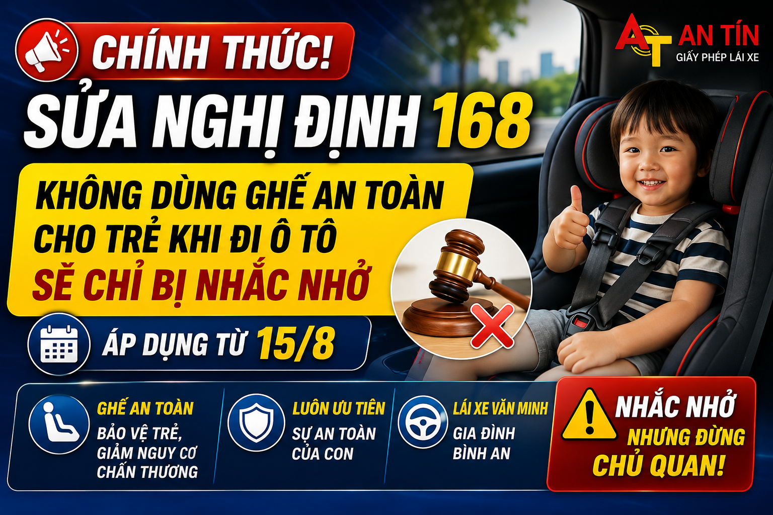 Chính thức sửa Nghị định 168: Không dùng ghế an toàn cho trẻ khi đi ô tô sẽ chỉ bị nhắc nhở từ 15/8 1 Chính thức sửa Nghị định 168: Không dùng ghế an toàn cho trẻ khi đi ô tô sẽ chỉ bị nhắc nhở từ 15/8 1