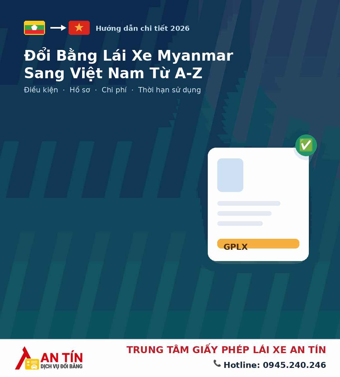 Đổi bằng lái xe Myanmar sang Việt Nam 