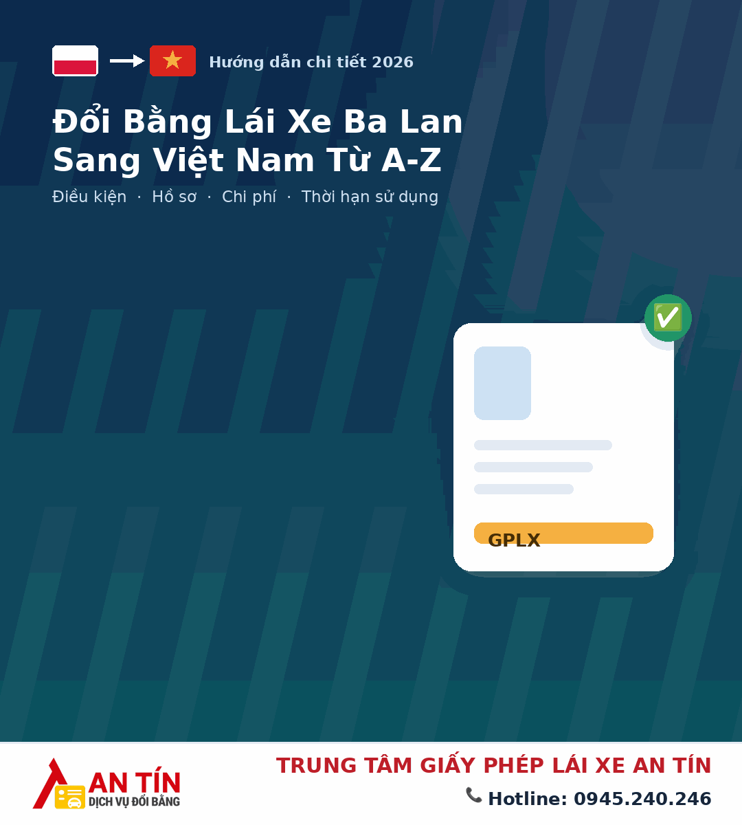 Đổi bằng lái xe Ba Lan sang Việt Nam