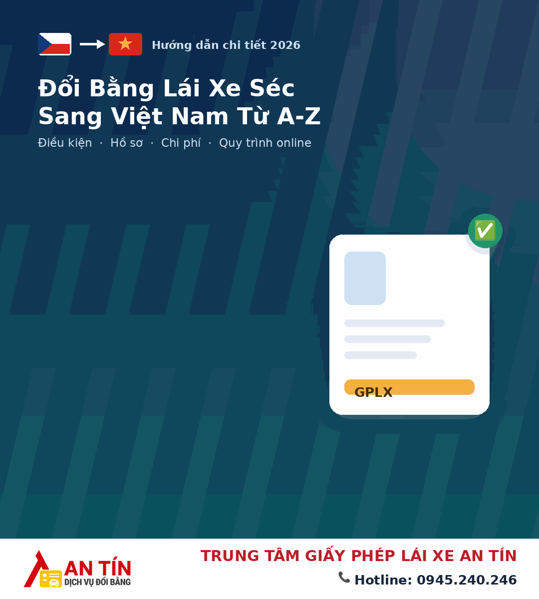 Đổi bằng lái xe Séc sang Việt Nam