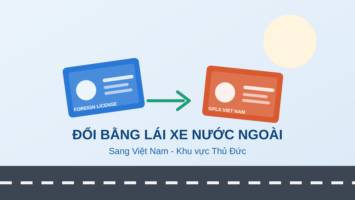  đổi bằng lái xe cho người nước ngoài tại Thủ Đức
